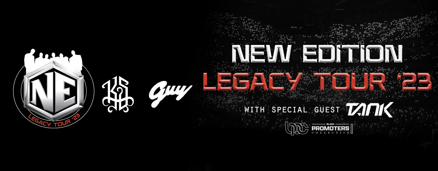 New Edition The Legacy Tour with Keith Sweat, Guy and special guest