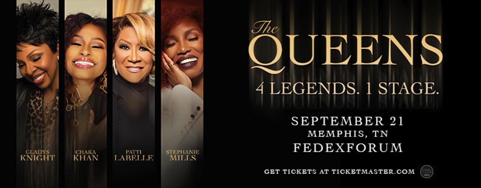 The Queens! 4 Legends. 1 Stage. Featuring: Chaka Khan, Patti LaBelle, Gladys Knight, Stephanie Mills
