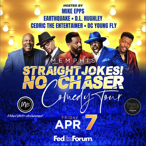 Get ready for a night of laughs as the Straight Jokes! No Chaser Comedy Tour comes to FedExForum on Fri., April 7.